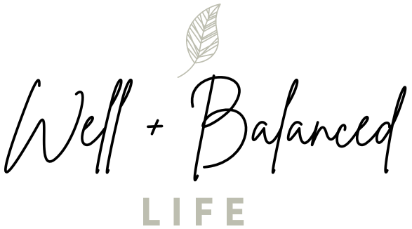 Well and Balanced Life